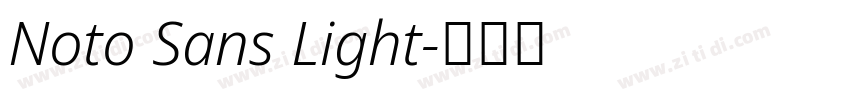 Noto Sans Light字体转换 Noto Sans Light字体转换